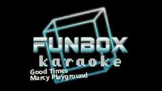 Marcy Playground - Good Times (Funbox Karaoke, 2009)