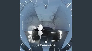 je t'emmène - sped up + reverb