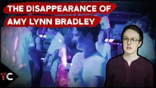 The Unsolved Disappearance of Amy Lynn Bradley