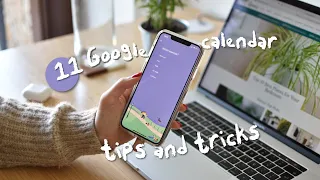 11 Google Calendar tricks & hacks to skyrocket your productivity