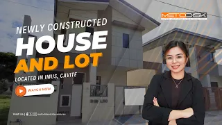 NEWLY CONSTRUCTED HOUSE AND LOT IN IMUS, CAVITE