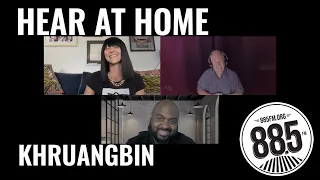 Hear At Home with Khruangbin