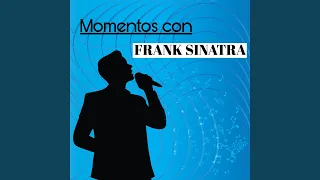 The Girl from Ipanema (feat. Antonio Carlos Jobim) (Momentos Con Frank Sinatra)