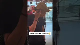 Favé avec sa copine 😳