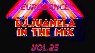 EURODANCE MIX 90`S. VOL25 The Ultimate Megamix.(Mix 2024)