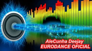 Eurodance 90s Volume 97 Mixed by AleCunha Deejay