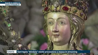 Catania - Sant'Agata "blindata" niente processione e messa in streaming