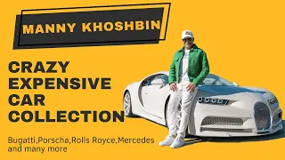 Manny Khoshbin Crazy Expensive Car Collection | Most Expensive Car In The World | Tech News