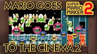Super Mario Maker 2 - Mario Goes to the Cinema 2