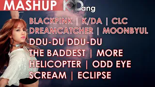 [MASHUP] BLACKPINK | K/DA | CLC | DREAMCATCHER | MOONBYUL - DDU-DU DDU-DU | MORE | ODD EYE (7 SONGS)