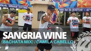 SANGRIA WINE (Bachata Mix) by Camila Cabello ft Pharell Williams | Zumba | TML Crew Kramer Pastrana