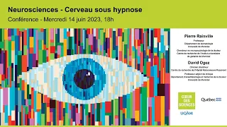 Neurosciences - Cerveau sous hypnose - Mercredi 14 juin 2023, 18h