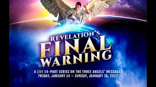 Trailer: Revelation's Final Warning (January 14-16, 2022) [Amazing Facts Summit]