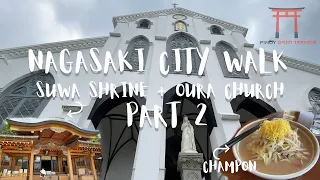 Nagasaki City Walk - Suwa Shrine+ Oura Church PART 2| IPHONE12PROMAX