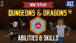 How to Play Dungeons and Dragons 5e - Abilities and Skills