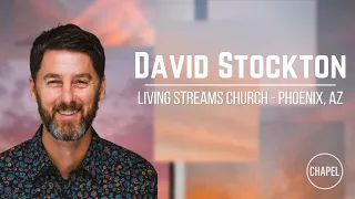 GCU Chapel | Apr. 4, 2022 | David Stockton