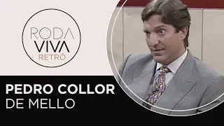 Roda Viva Retrô | Pedro Collor de Mello | 1992