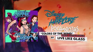 Pocahontas - Colors of The Wind (Disney Goes Hardcore) "Post-Hardcore Cover"
