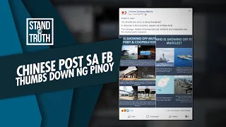 Stand for Truth: Mga Pinoy, ‘di natuwa sa panibagong ‘Chinese Propaganda’ sa social media?