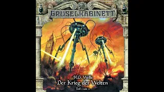 Gruselkabinett - Folge 124: Der Krieg der Welten (Teil 1 von 2)