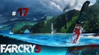 Прохождение Far Cry 3. #17 - Линь Конг, я полагаю