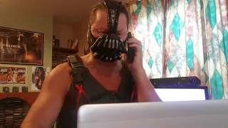 BANE CALLS THE HELP DESK!