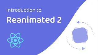Introduction to React Native Reanimated 2