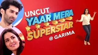 'Fitoor' Team On 'Yaar Mera Superstar' | Katrina Kaif & Aditya Roy Kapur | EXCLUSIVE