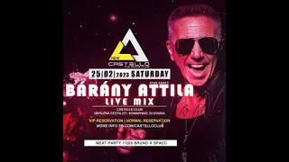 Bárány Attila - Live Mix @ Castello - Komarno - 2023.02.25.