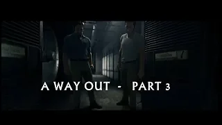 A WAY OUT Walkthrough Gameplay Part 3 - SHAKEDOWN (PS4 Pro)