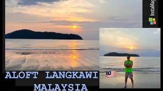 МАЛАЙЗИЯ, ЛАНГКАВИ. ОБЗОР ОТЕЛЯ “ ALOFT” & “HOLIDAY VILLA “ LANGKAWI