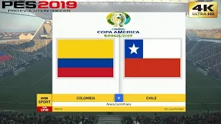 PES 2019 (PC) Colombia vs Chile | COPA AMERICA QUARTER FINAL | 28/06/2019 | 4K 60FPS