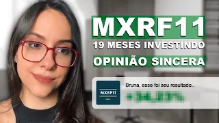 Investi por 19 meses no MXRF11 e esse foi o resultado.. QUANTO realmente RENDEU?