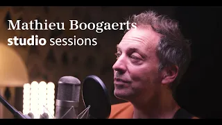 Studio sessions // Mathieu Boogaerts • Pourquoi Pas