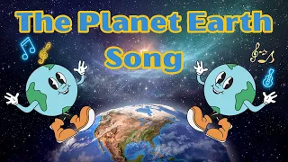 The Planet Earth Song | Planet Songs for Children | Earth Song for Kids | Silly School Songs