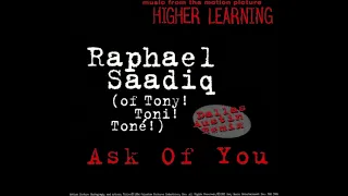 Raphael Saadiq - Ask Of You (1 Hour Loop)