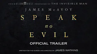 Speak No Evil | Official Trailer 1