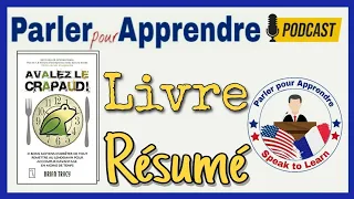 Avalez le Crapaud Brian Tracy | Livre Résumé