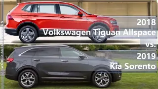 2018 Volkswagen Tiguan Allspace vs 2019 Kia Sorento (technical comparison)