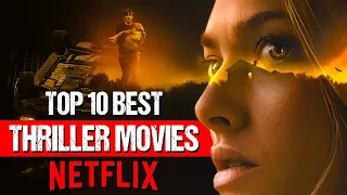 10 Best Thriller Movies On Netflix