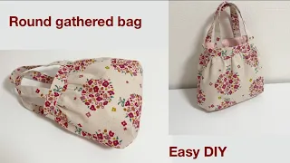 【丸いギャザー バック】簡単かわいいハンドメイドバック作り方 round gathered bag easy daily bag DIY