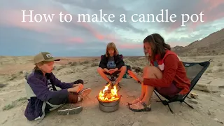 How to make a Candle Pot: A clean alternative to a campfire ring