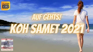 Von Pattaya nach Koh Samet 2021 🏝️🏡 Die Auswanderer als Touristen unterwegs - Thailand Juni 2021