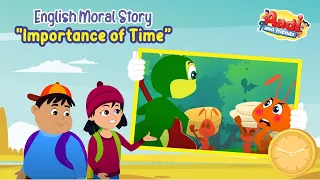 Moral Story in English | Time Management| Importance of Time | English Stories for Kids