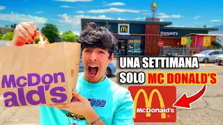 🍟 MANGIO MCDONALD'S PER UNA SETTIMANA INTERA!🍔*MAI PIU!!*