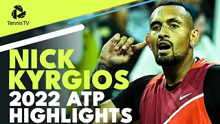 Kyrgios' Best Season So Far? | Nick Kyrgios 2022 ATP Highlight Reel