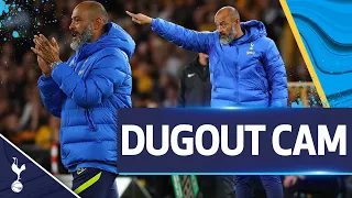 UNIQUE view of Nuno's reactions in a dramatic cup-tie with Wolves! | DUGOUT CAM