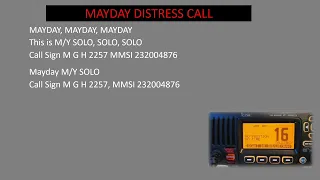 DSC Distress Alert & VHF MAYDAY Call