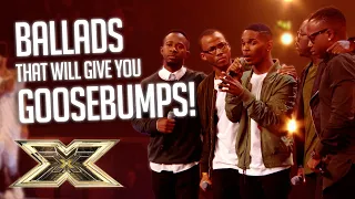 EMOTIONAL ballads that'll give you GOOSEBUMPS! | AUDITIONS | The X Factor UK