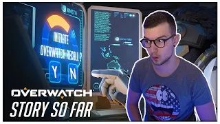 AMAZING RECAP! | The Story So Far - Overwatch REACTION (Agent Reacts)